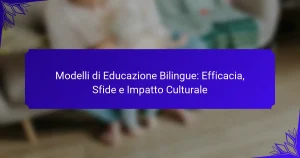 Modelli di Educazione Bilingue: Efficacia, Sfide e Impatto Culturale